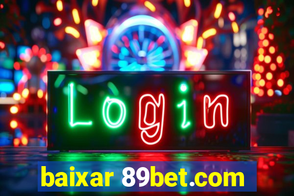 baixar 89bet.com